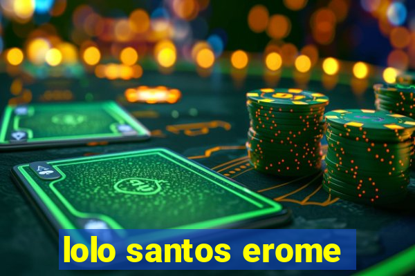 lolo santos erome